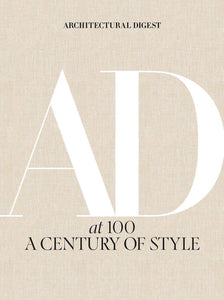 Architectural Digest AD at 100: A Century of Style